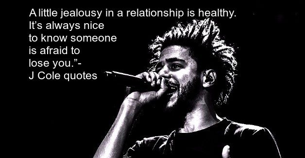 J Cole Citações sobre a relação de vida amorosa