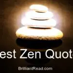 55 Best  Zen  Quotes  and Sayings  to Simplify Life 