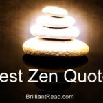 Best Zen Quotes Motivational life meditation death Top 10