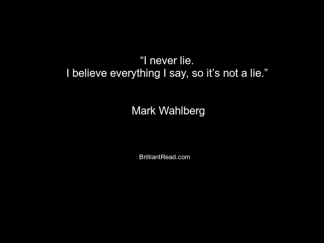 Mark Wahlberg quotes sayings thoughts one-liners and networth