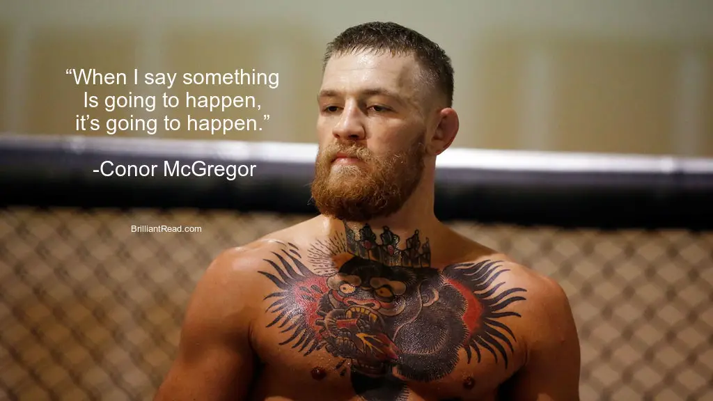 Best Connor Mcgregor Quotes on winning success motivation adversity life love fear