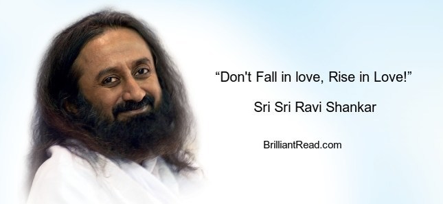 best sri ravi Shankar quotes on love 