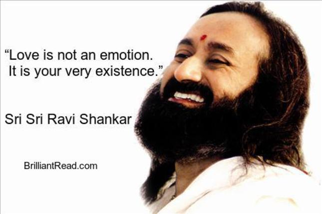 sri sri ravi Shankar quotes about love lust sex death life