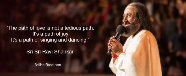 best ravi Shankar quotes on love lust fame life and success