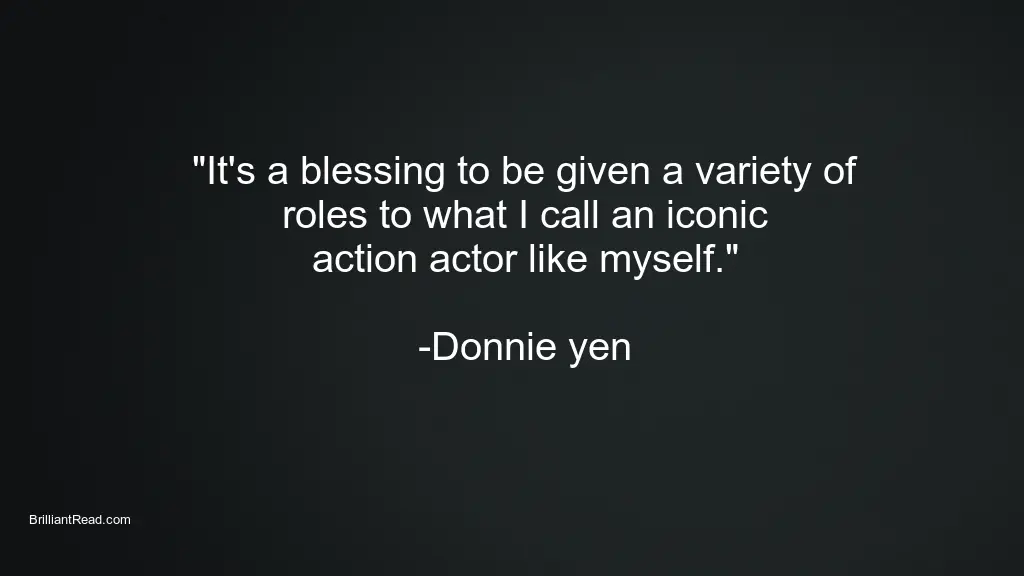 Donnie Yen Quotes love relationship money fame stardom