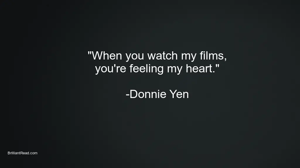 Motivational Donnie Yen Quotes