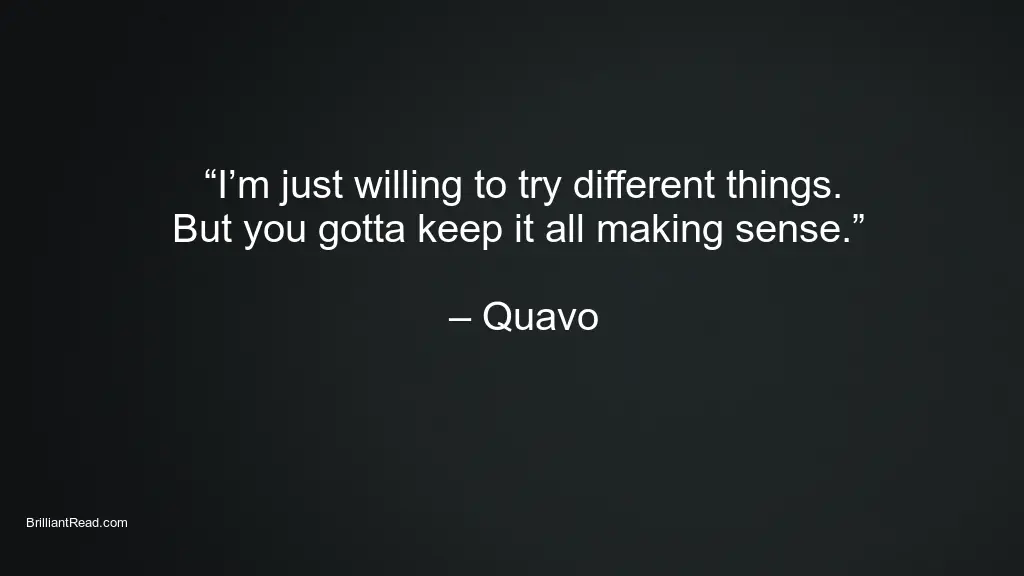 Quavo Quotes