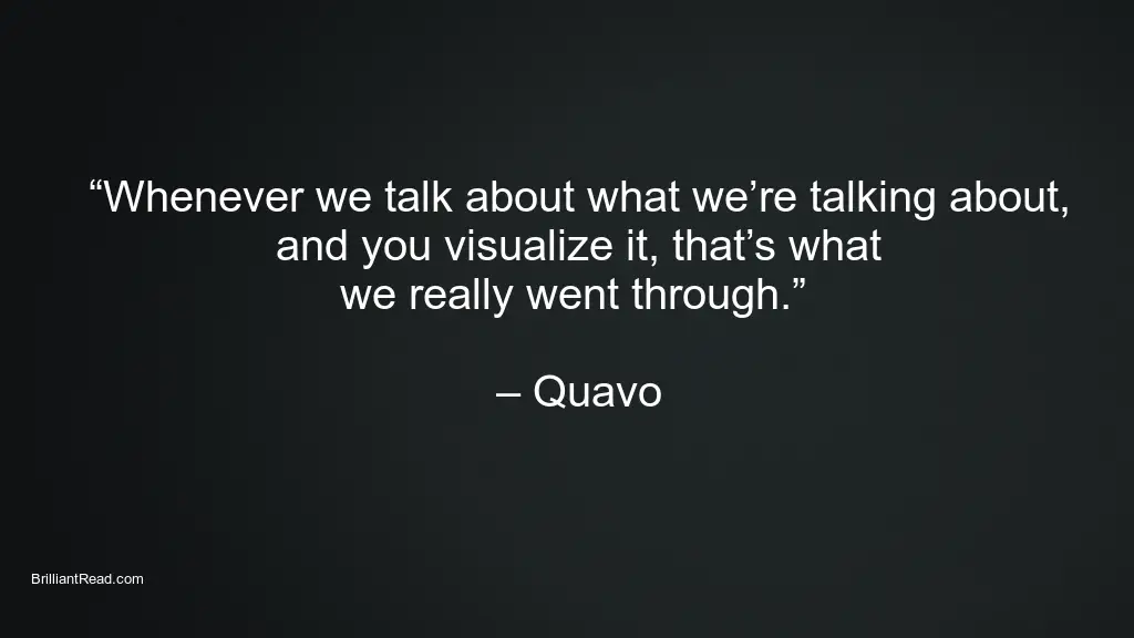 Quotes Quavo Migos