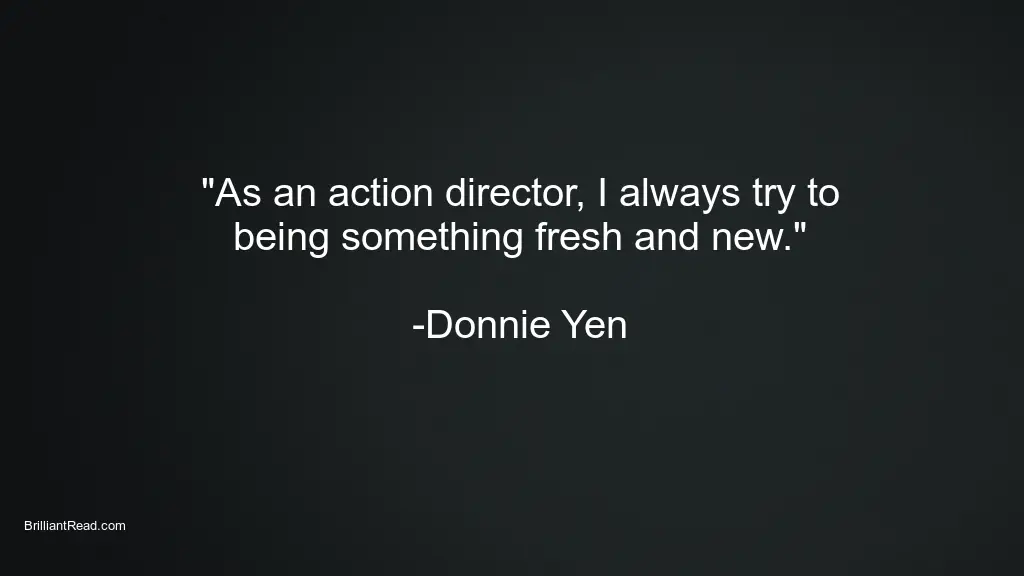 Donnie yen quotes 