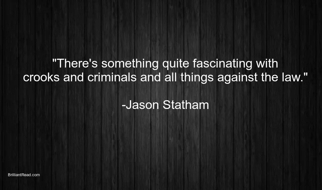 Jason Statham quotes