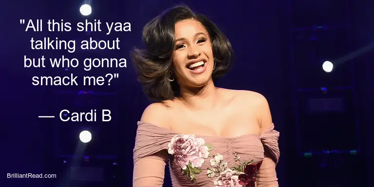 Cardi B Quotes on Love life relationships success money 