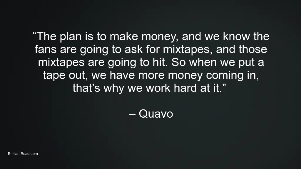 Quavo Quotes on life 