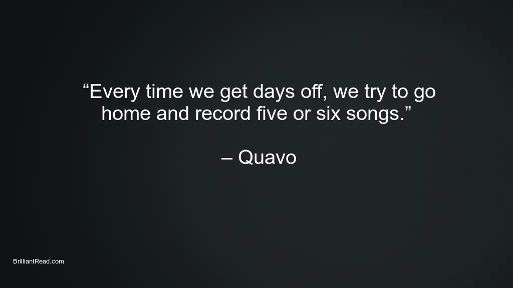 Quavo Quotes Motivational Best Top 10 Networth