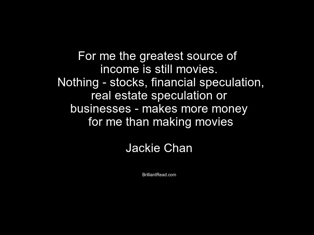 Jackie Chan Quote