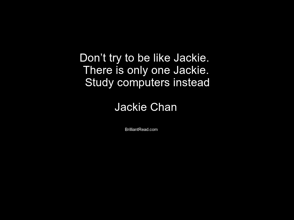 Jackie Chan Quotes