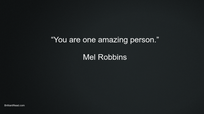 Top 20 Mel Robbins Quotes On Life, Success, Love and Confidence ...