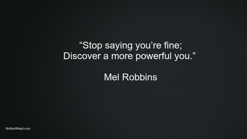 Top 20 Mel Robbins Quotes On Life, Success, Love and Confidence ...