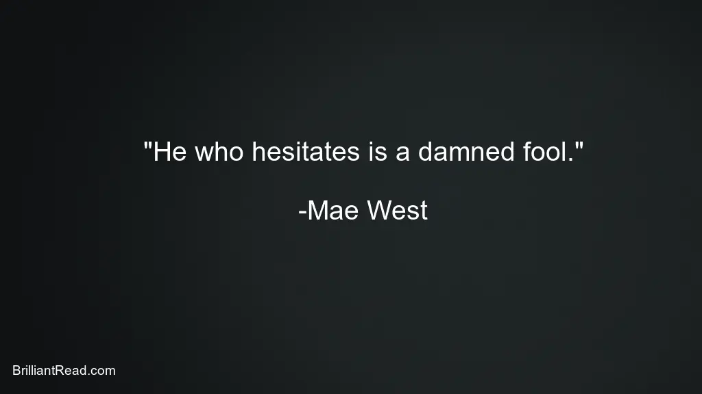 Mae West Quotes on Men