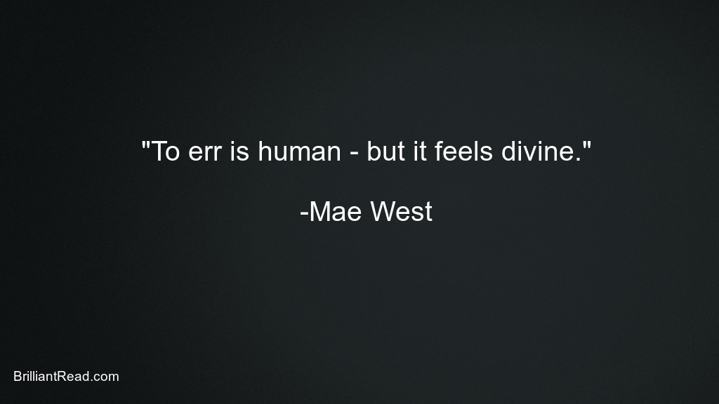 Mae West Quote