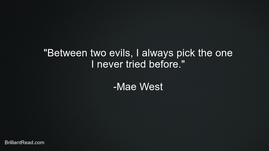 Mae West Quotes about Men