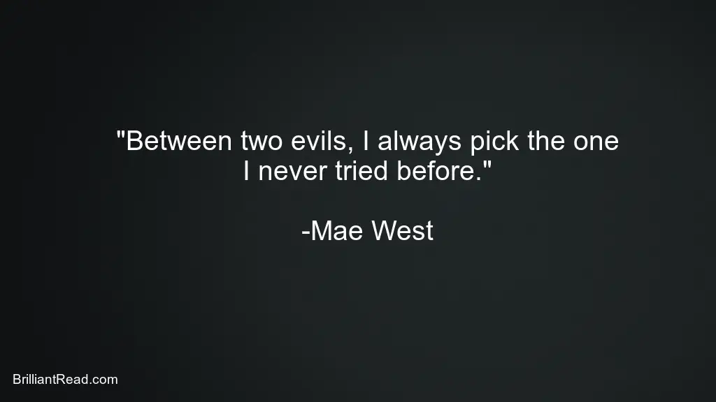 Mae West Quotes about Men