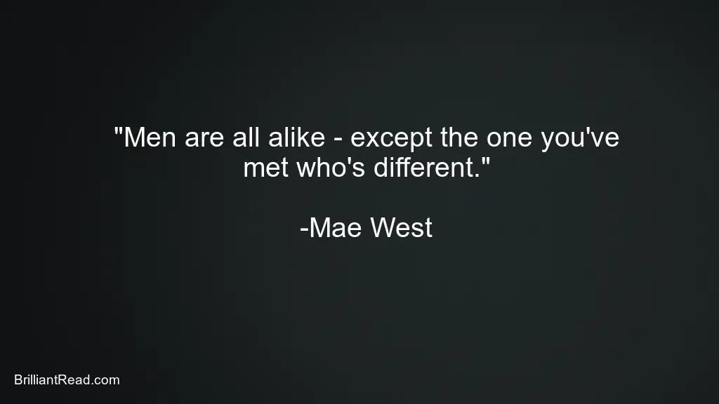 motivational mae west quotes