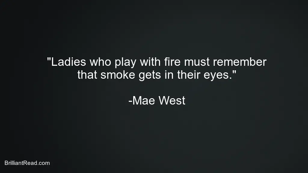  Mae West Best Quotes abuut life