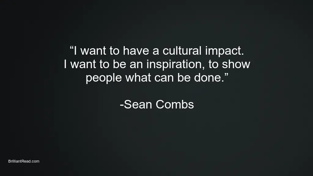 Best Sean Combs Quotes
