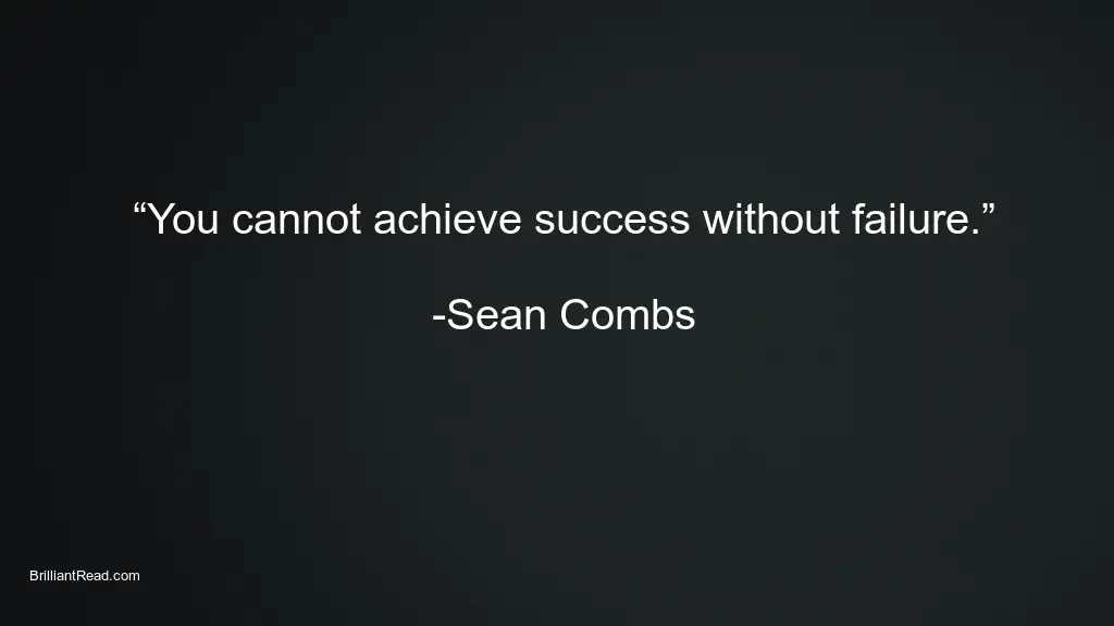 Best quotes by Sean Combs