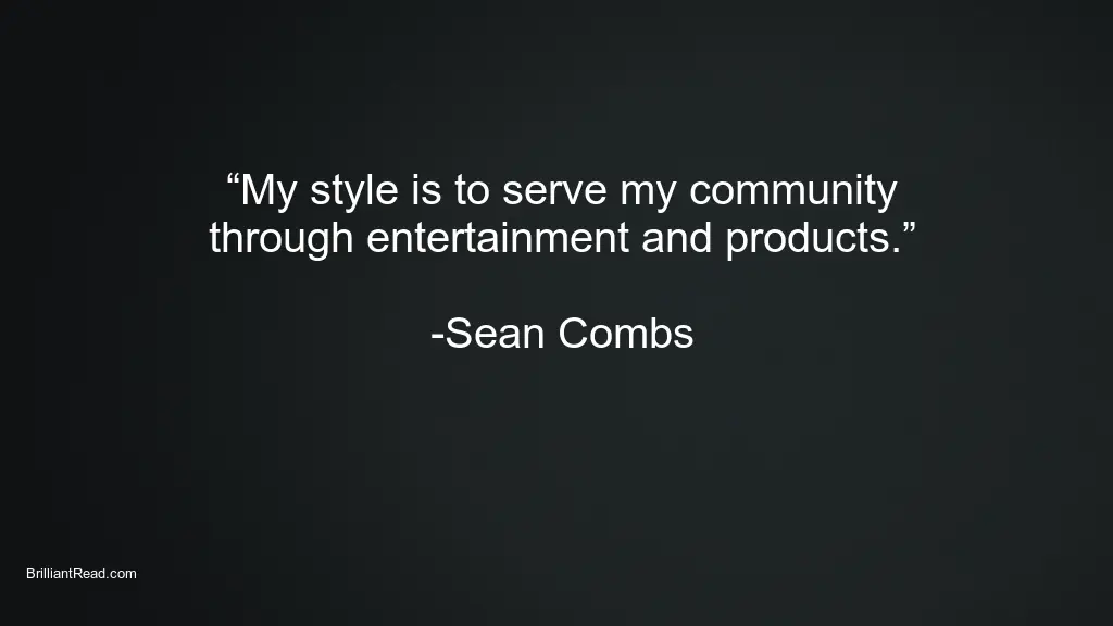 hard workings quotes by Sean Combs