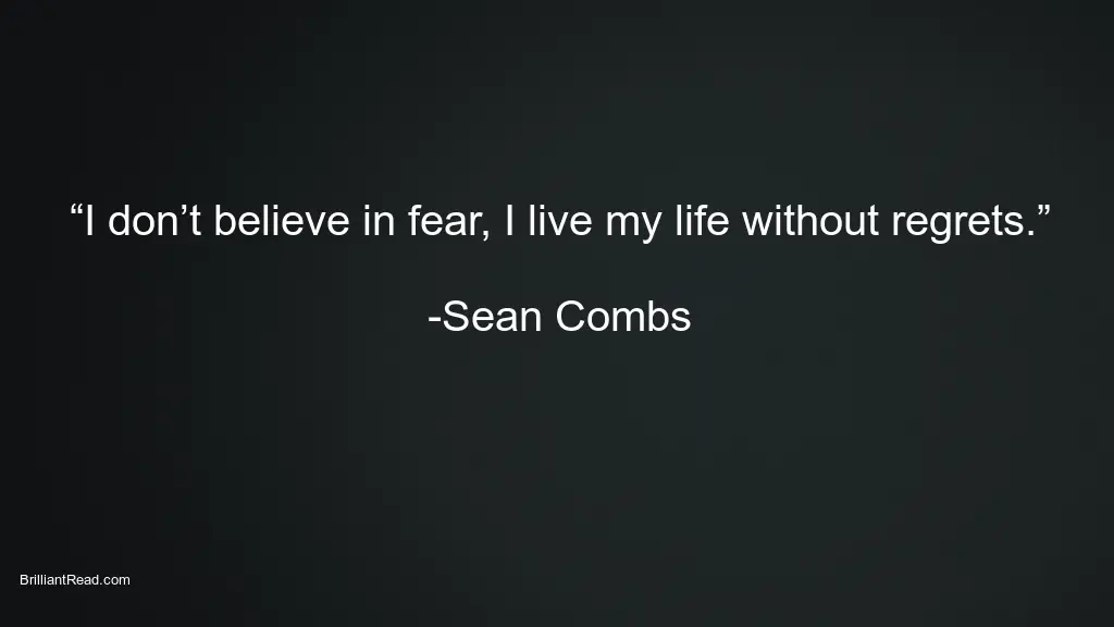 Positive quotes by Sean Combs