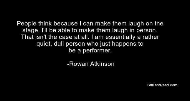 Rowan Atkinson Quotes