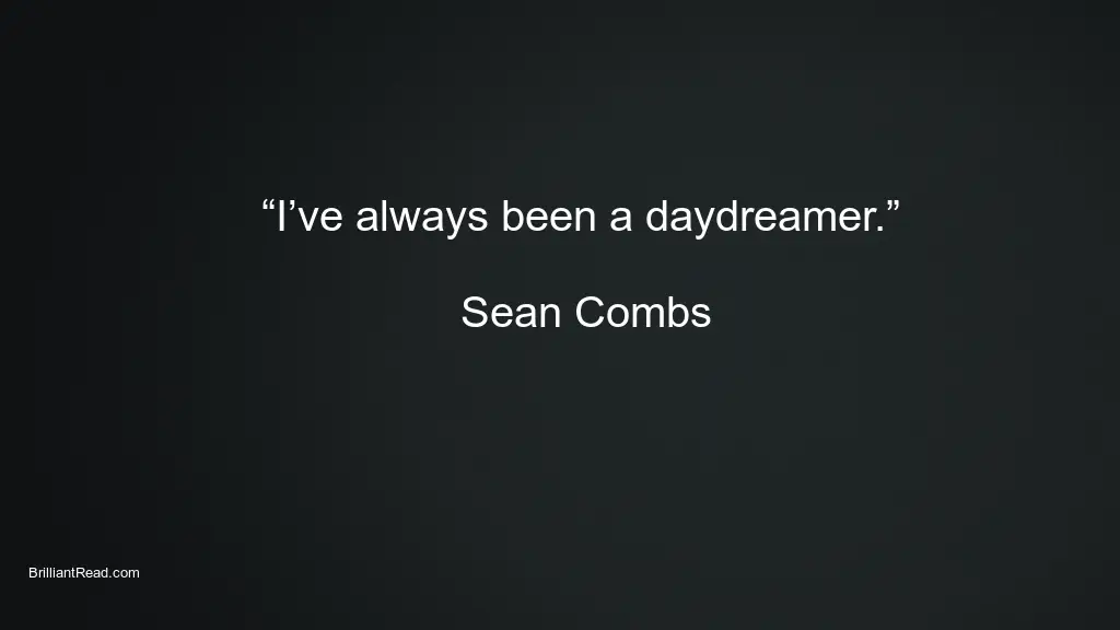 Motivations quotes by Sean combs