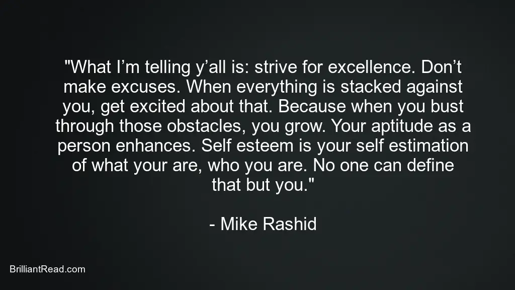 Inspirational Mike Rashid Quotes