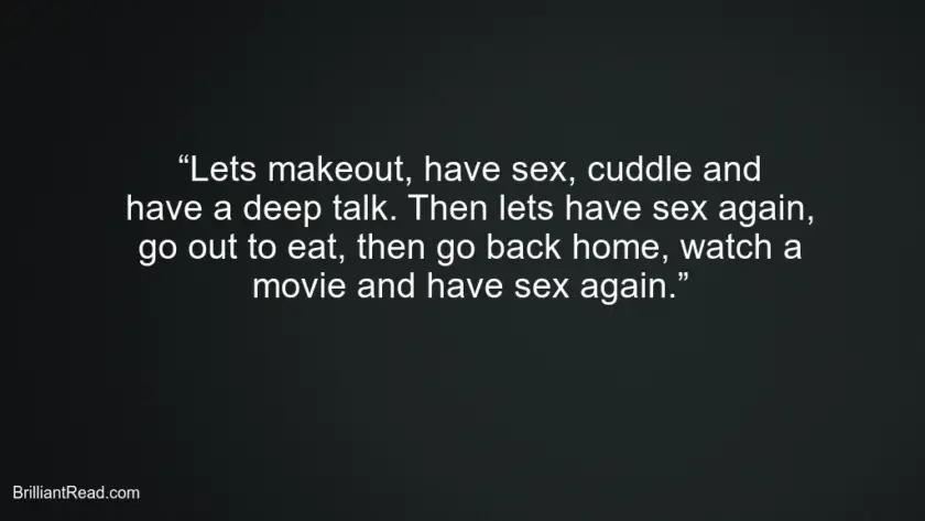 Top 50 Dirty Sex Quotes For Him and Her – BrilliantRead Media