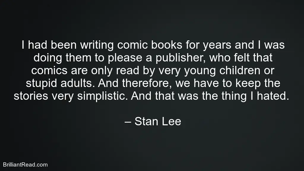 Stan lee Success Quotes