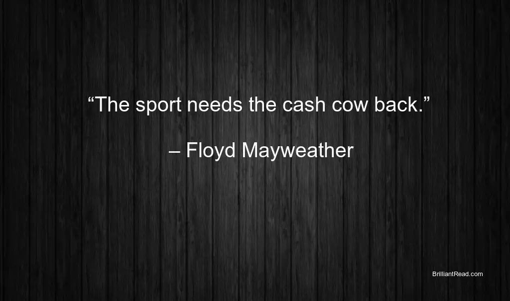 Best Floyd Mayweather Quotes