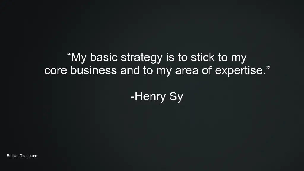 Quotes By Henry Sy