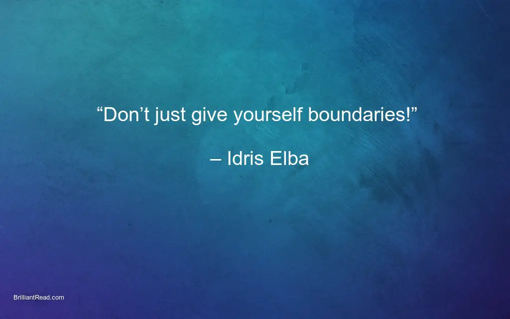 Idris Elba motivation quotes