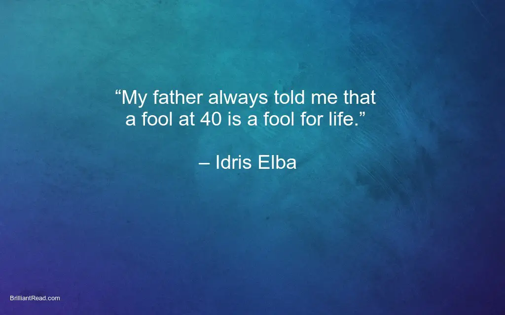 Best Quotes by Idris Elba
