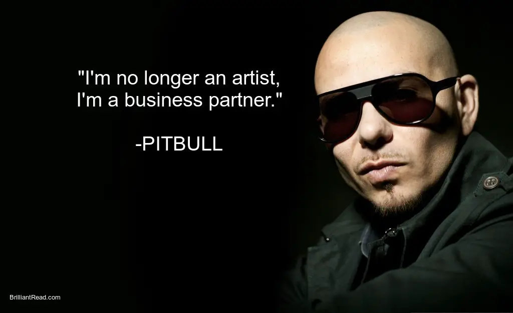 Successful quotes by Pitbull