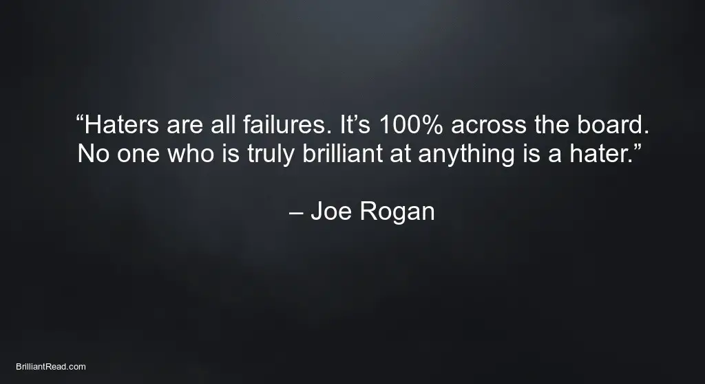 Joe Rogan Quotes