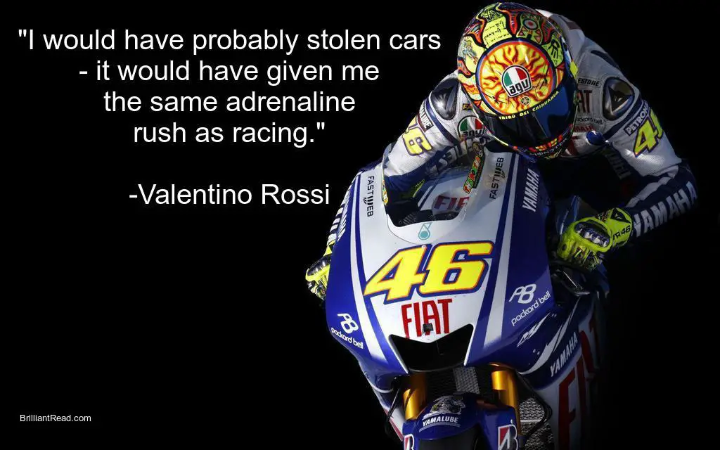 Vr46 riding quotes