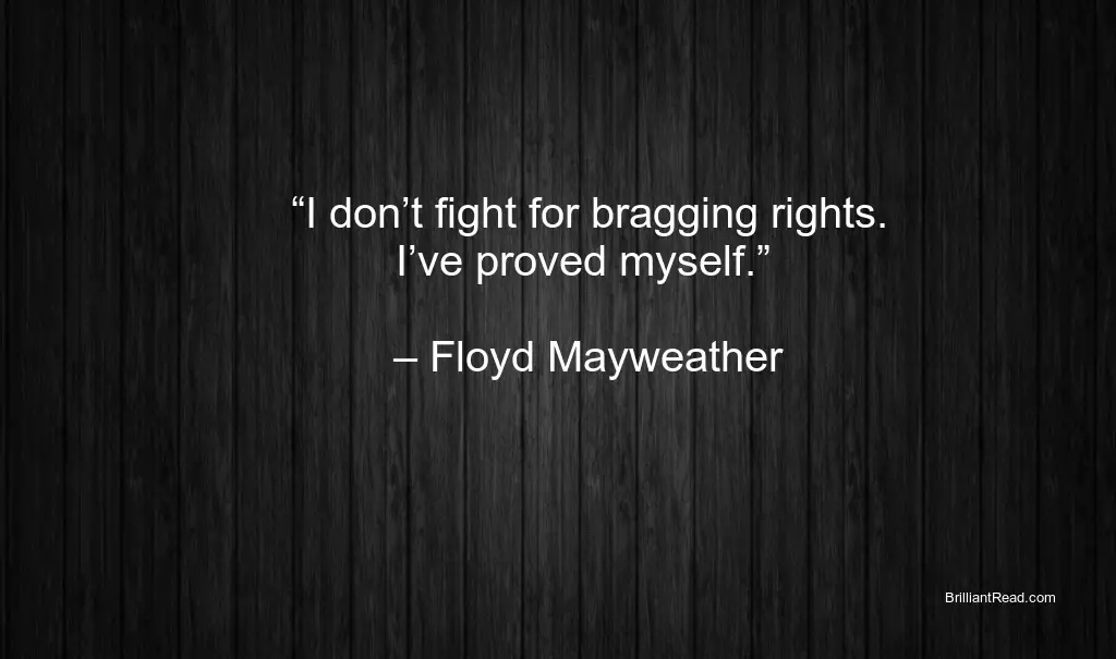 Floyd Mayweather Boxing Quotes
