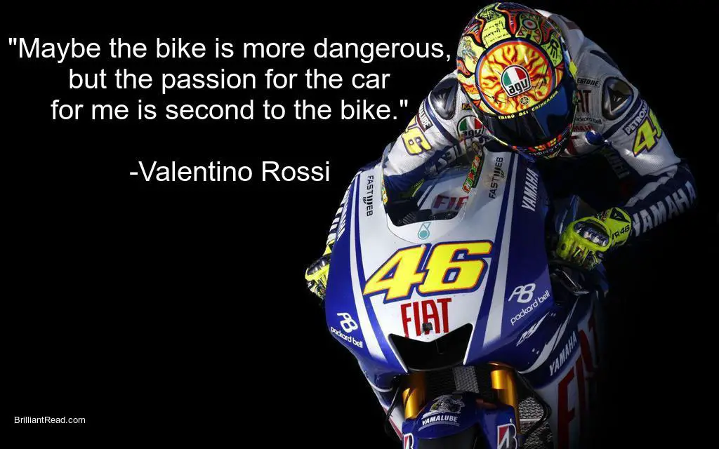 Valentino rossi quotes