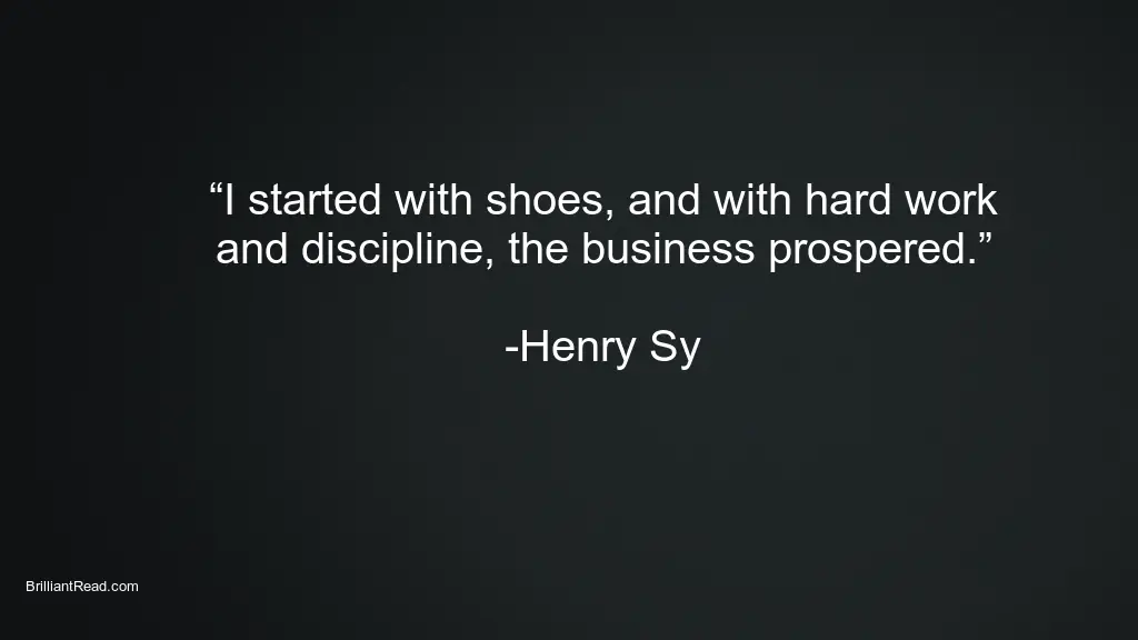 Best Business Quotes by Henry Sy