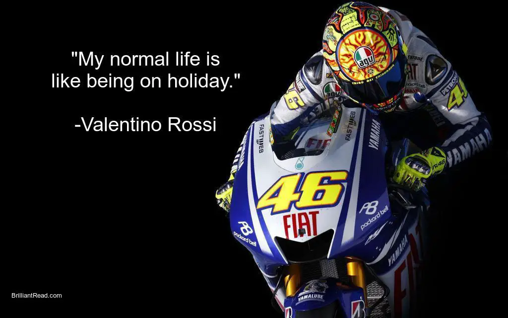 Quotes by Valentino Rossi