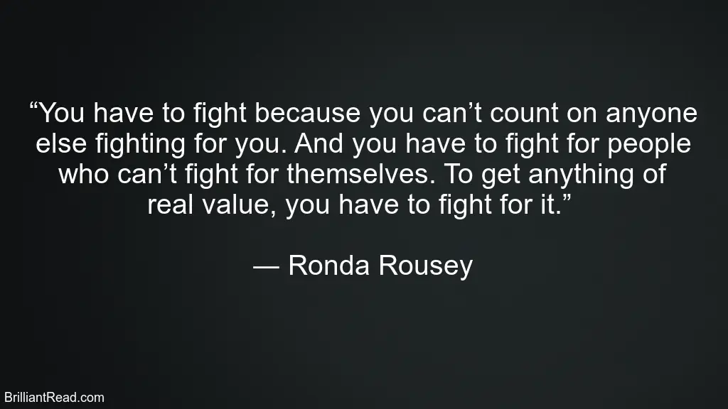 Ronda Rousey Quotes