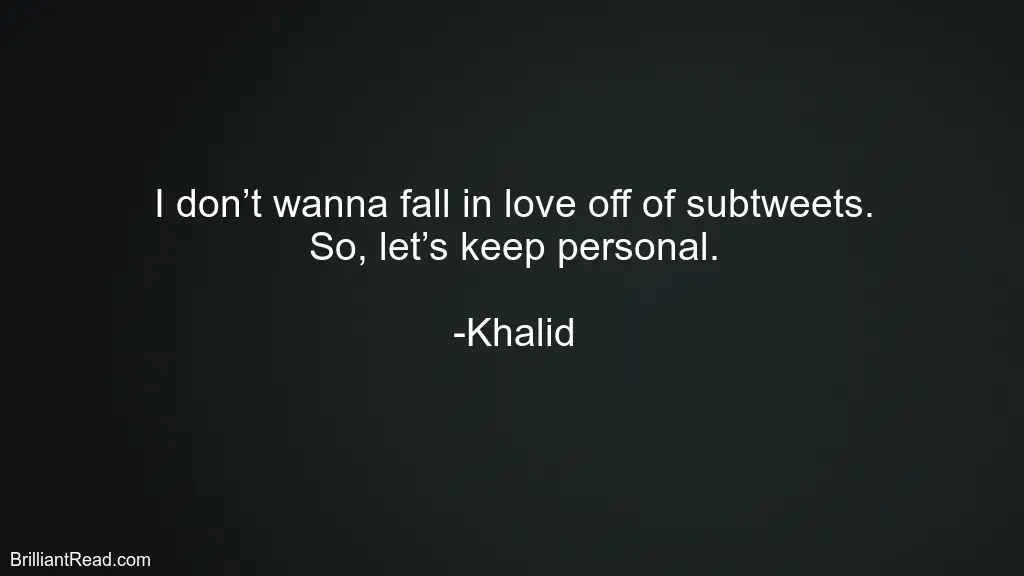 Quotes by Khalid