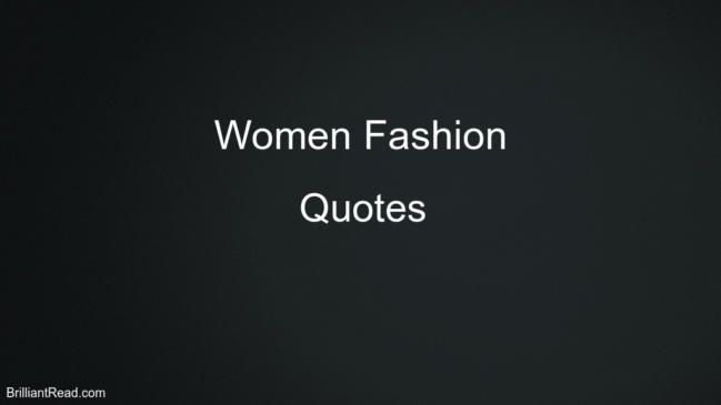Women Fashion Quotes